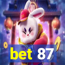 bet 87